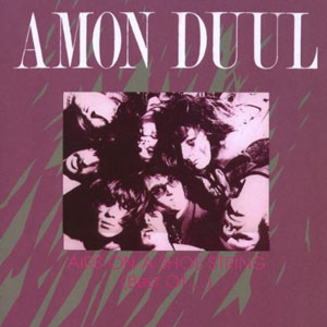 Amon Duul - Airs On A Shoestring