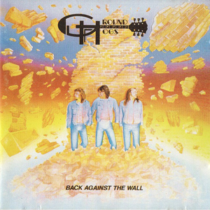 The Groundhogs - Back Against The Wall